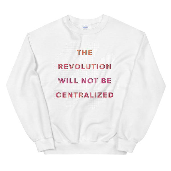 The Revolution Sweatshirt